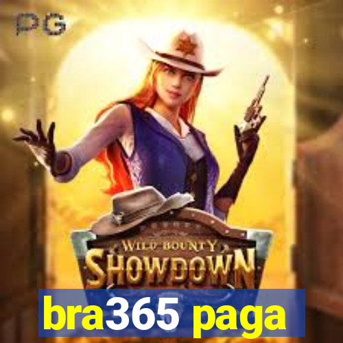 bra365 paga